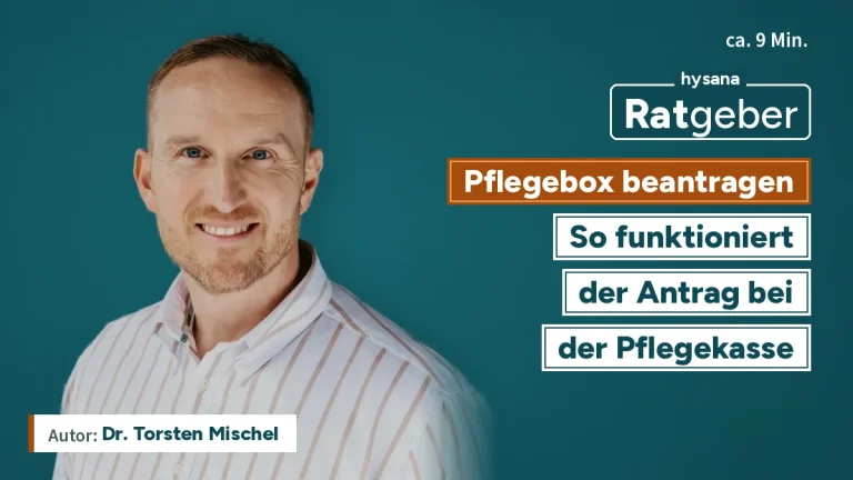 Ratgeber: Pflegebox beantragen – so funktioniert der Antrag bei der Pflegekasse, mit Dr. Torsten Mischel