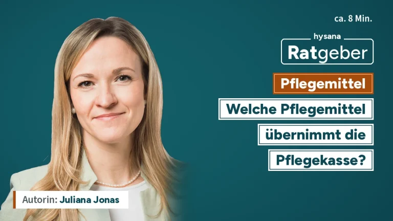 Ratgeber: Pflegemittel – welche Pflegemittel übernimmt die Pflegekasse, mit Juliana Jonas