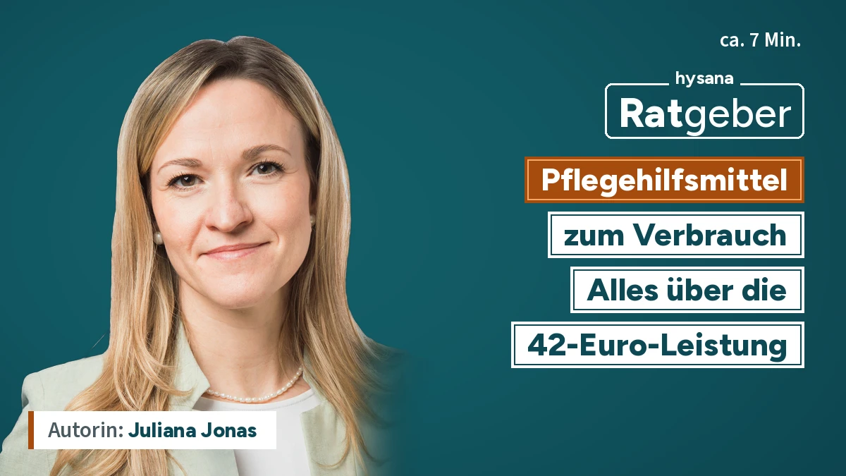 Ratgeber: Pflegehilfsmittel zum Verbrauch – alles über die 42-Euro-Leistung, mit Juliana Jonas